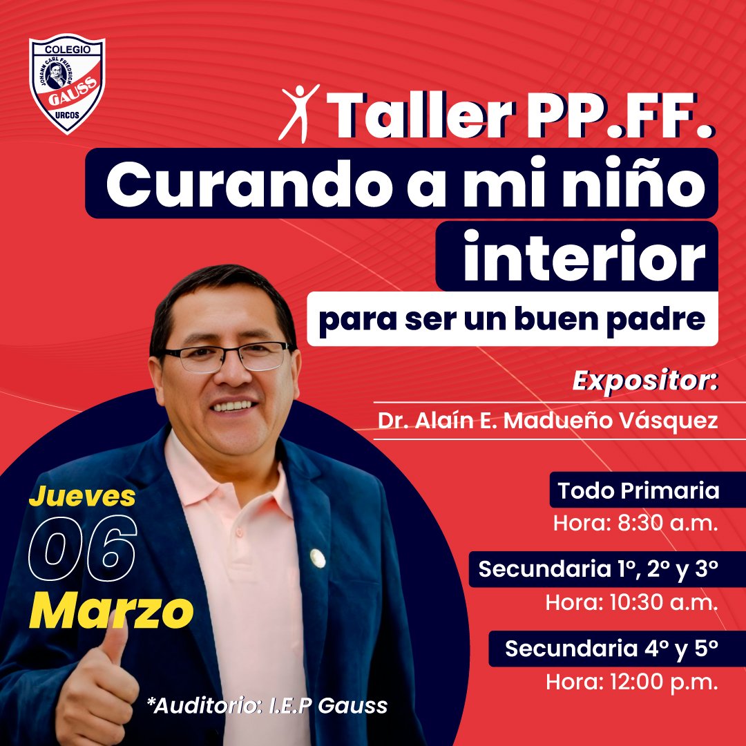 Charla para Padres de Familia: “Curando a mi niño interior, para ser un buen padre»